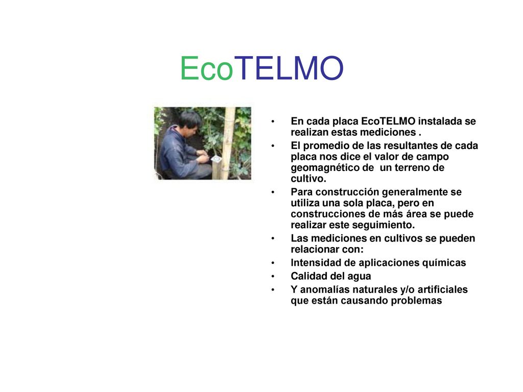EcoTELMO En cada placa EcoTELMO instalada se realizan estas mediciones .