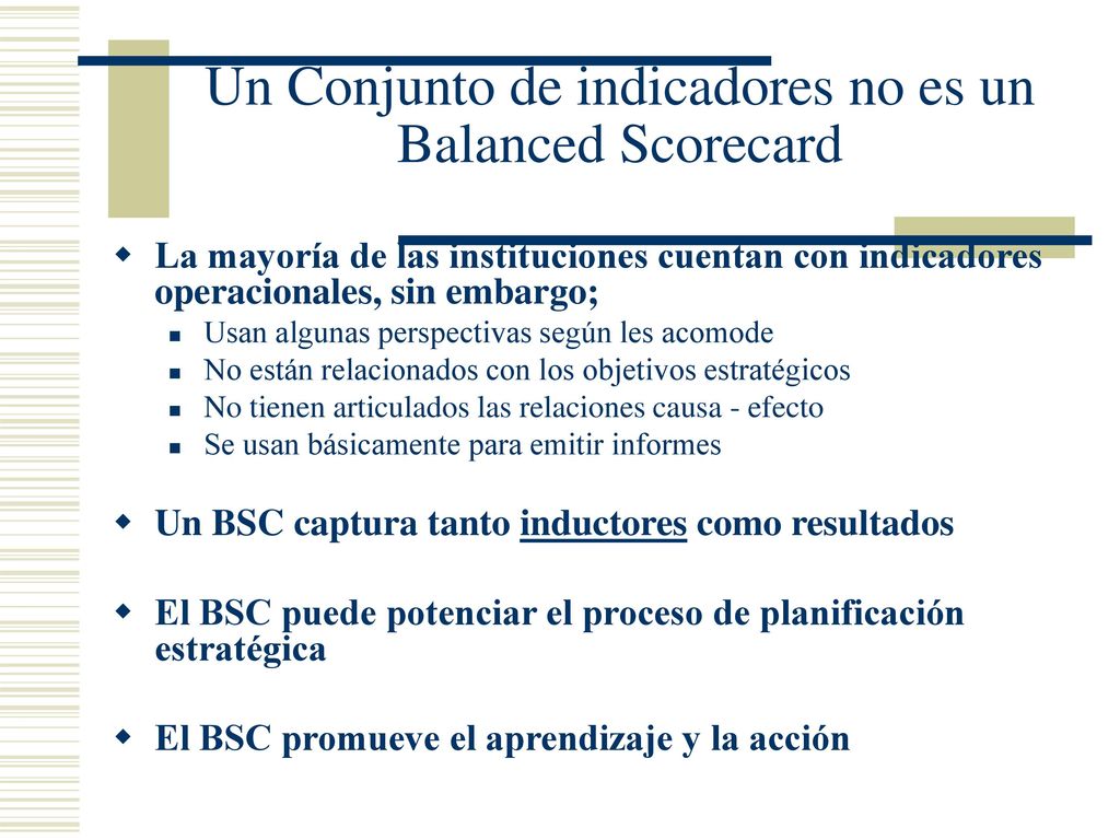 Un Conjunto de indicadores no es un Balanced Scorecard