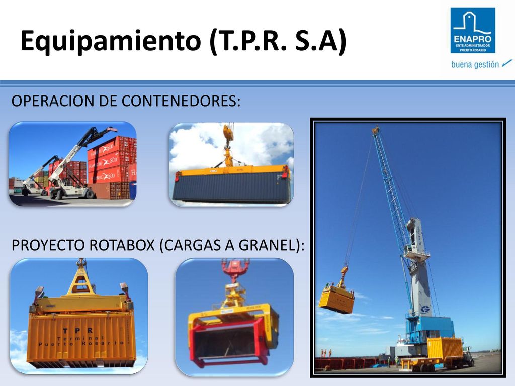 Equipamiento (T.P.R. S.A) OPERACION DE CONTENEDORES: PROYECTO ROTABOX (CARGAS A GRANEL):