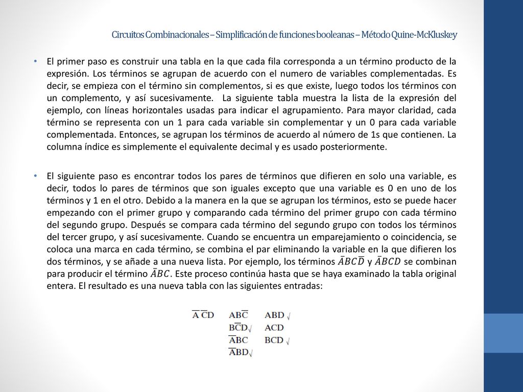 Circuitos Combinacionales – Simplificación de funciones booleanas – Método Quine-McKluskey