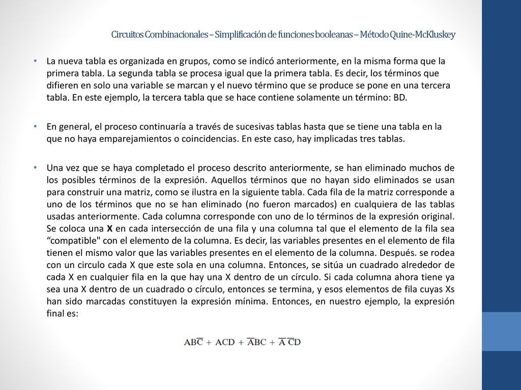 Circuitos Combinacionales – Simplificación de funciones booleanas – Método Quine-McKluskey