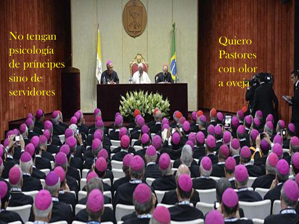 No tengan psicología de príncipes sino de servidores Quiero Pastores con olor a oveja