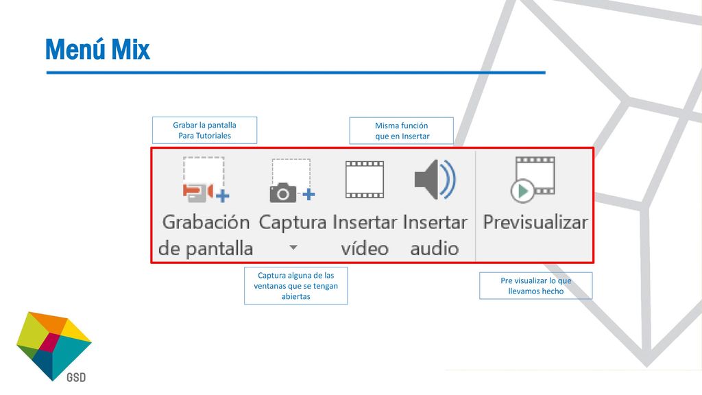 Menú Mix Grabar la pantalla Para Tutoriales Misma función