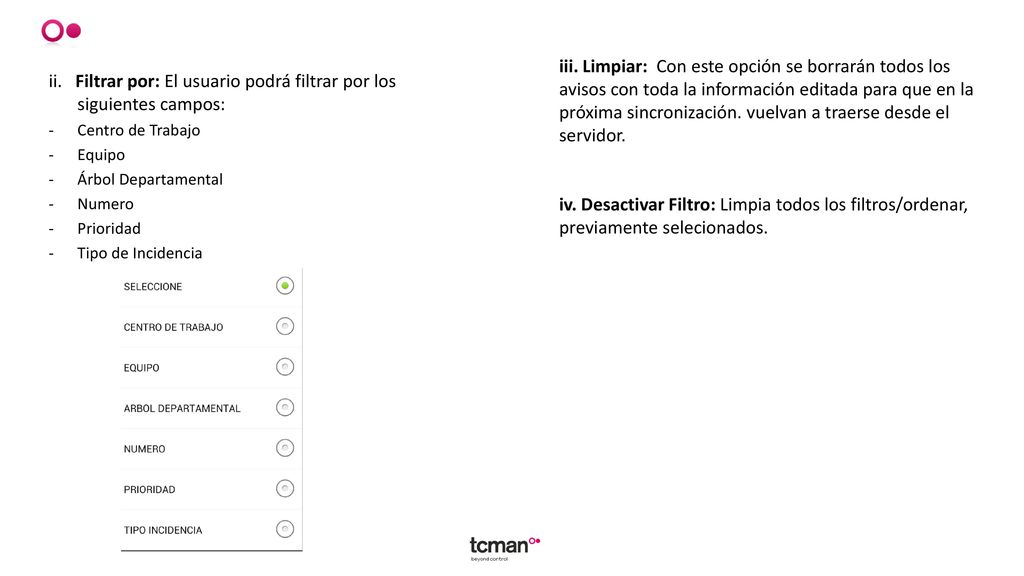ii. Filtrar por: El usuario podrá filtrar por los siguientes campos: