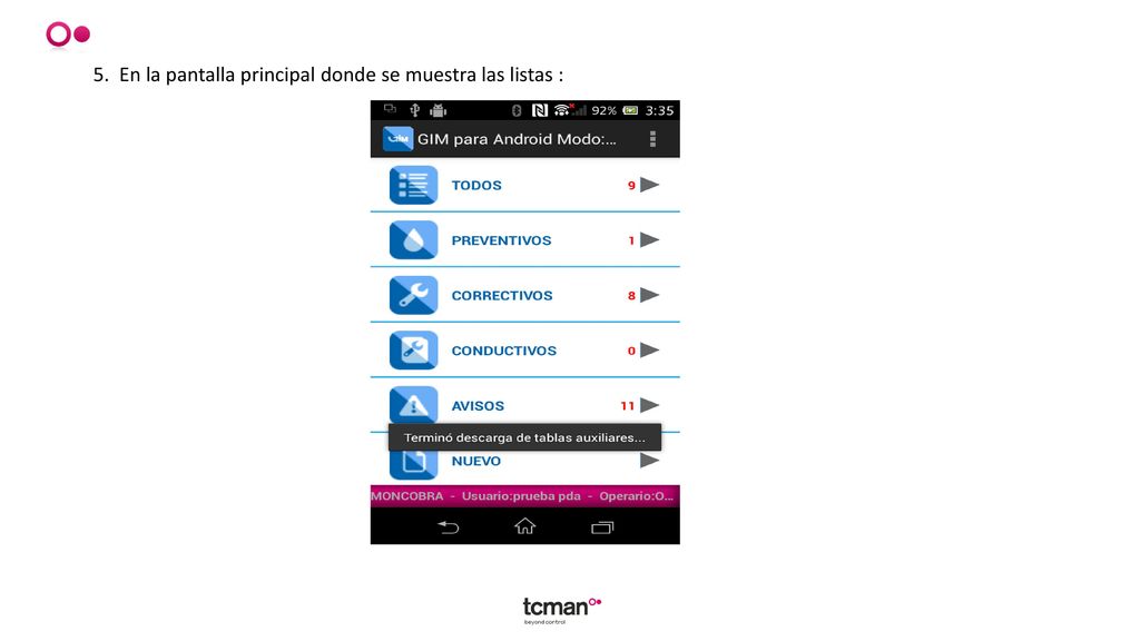 5. En la pantalla principal donde se muestra las listas :