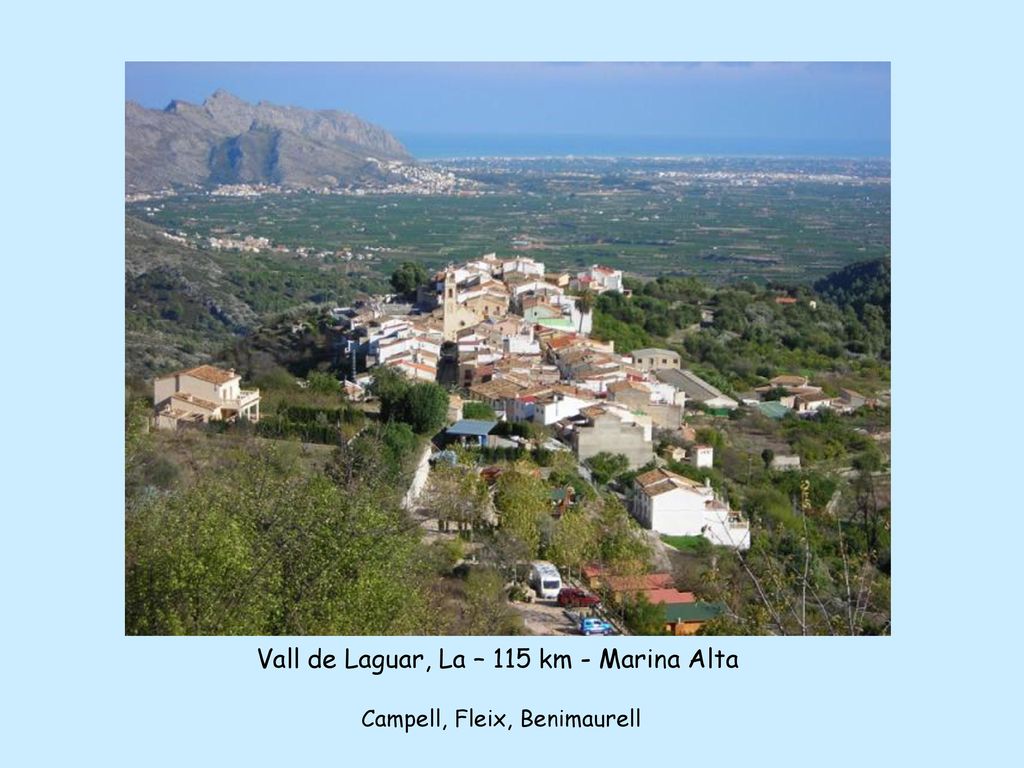Vall de Laguar, La – 115 km - Marina Alta