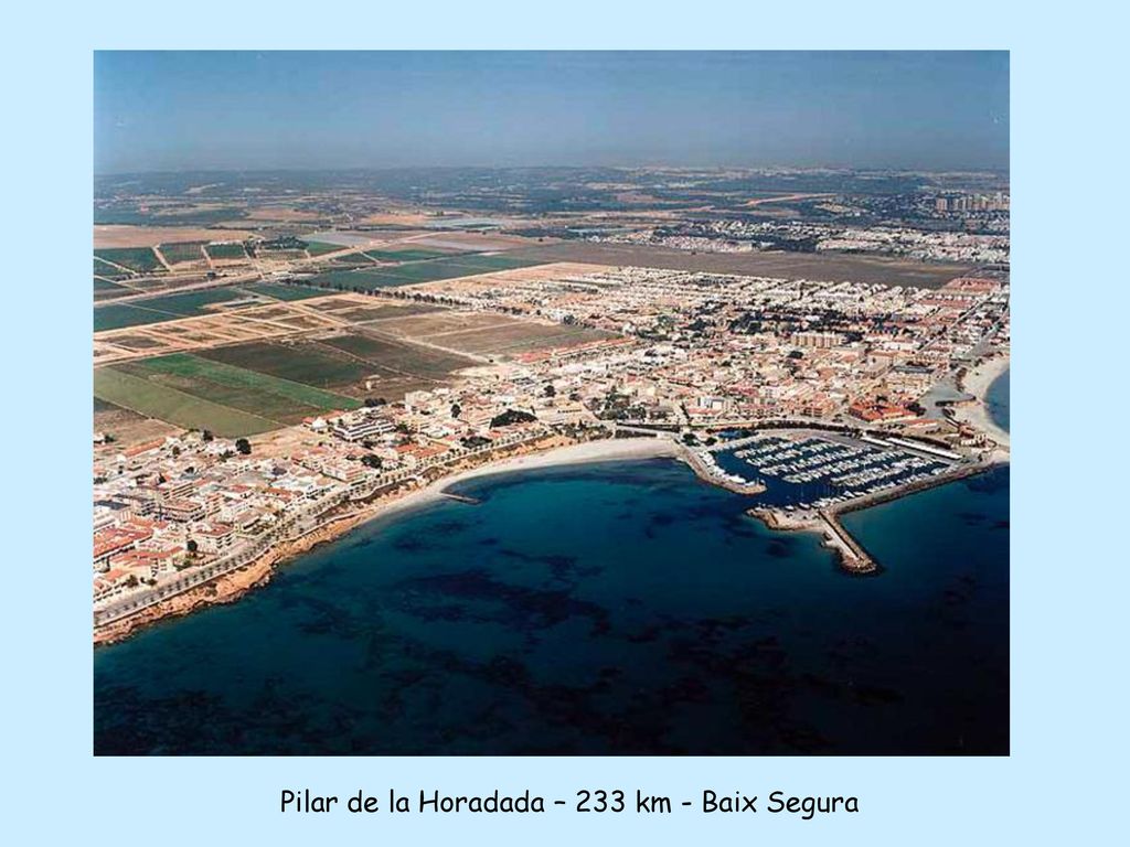 Pilar de la Horadada – 233 km - Baix Segura