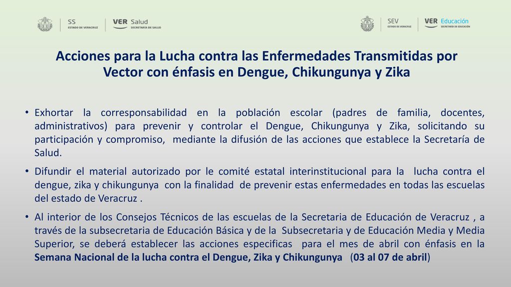 Acciones para la Lucha contra las Enfermedades Transmitidas por Vector con énfasis en Dengue, Chikungunya y Zika