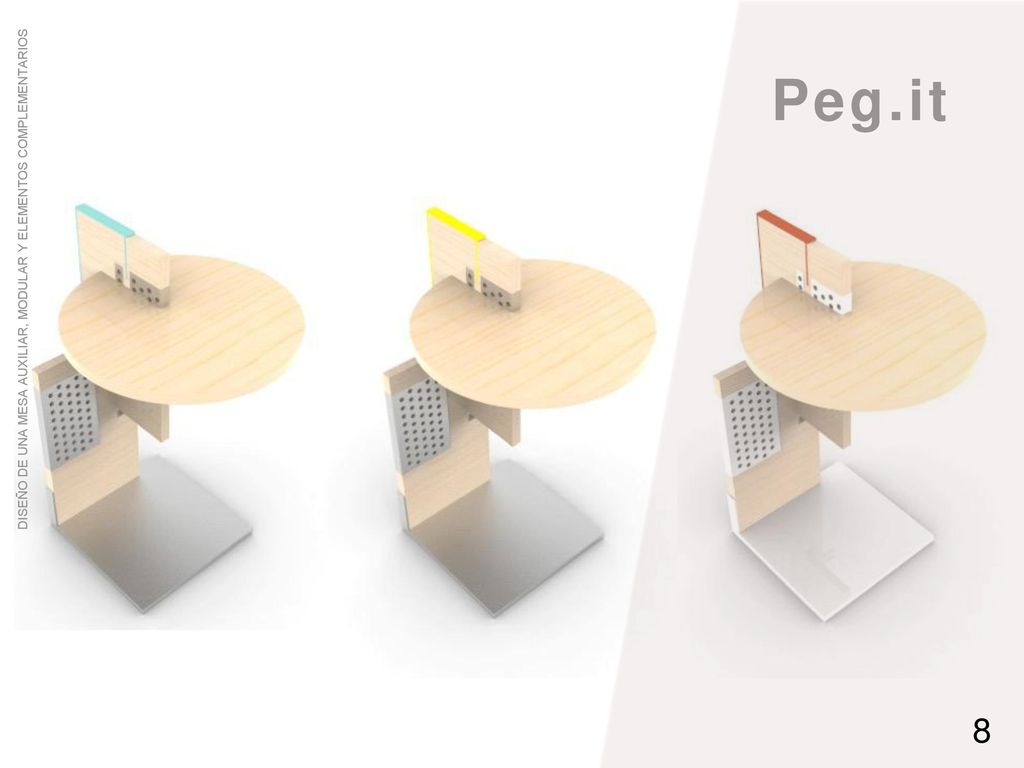 Peg.it DISEÑO DE UNA MESA AUXILIAR, MODULAR Y ELEMENTOS COMPLEMENTARIOS 8