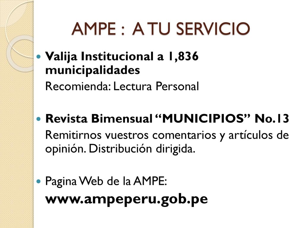 AMPE : A TU SERVICIO Valija Institucional a 1,836 municipalidades