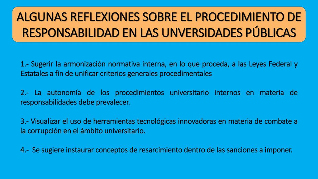 ALGUNAS REFLEXIONES SOBRE EL PROCEDIMIENTO DE RESPONSABILIDAD EN LAS UNVERSIDADES PÚBLICAS