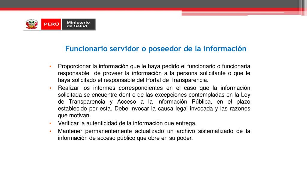 Funcionario servidor o poseedor de la información