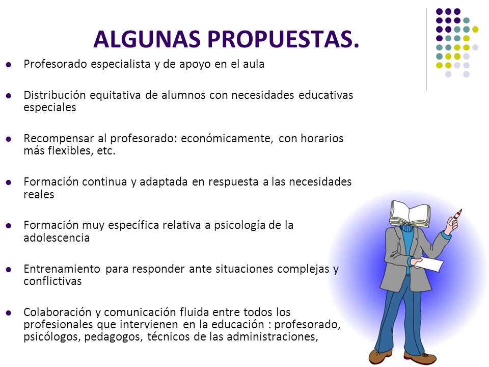 ALGUNAS PROPUESTAS. Profesorado especialista y de apoyo en el aula
