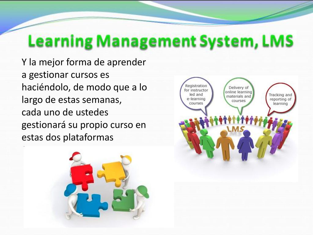 Y la mejor forma de aprender a gestionar cursos es haciéndolo, de modo que a lo largo de estas semanas,