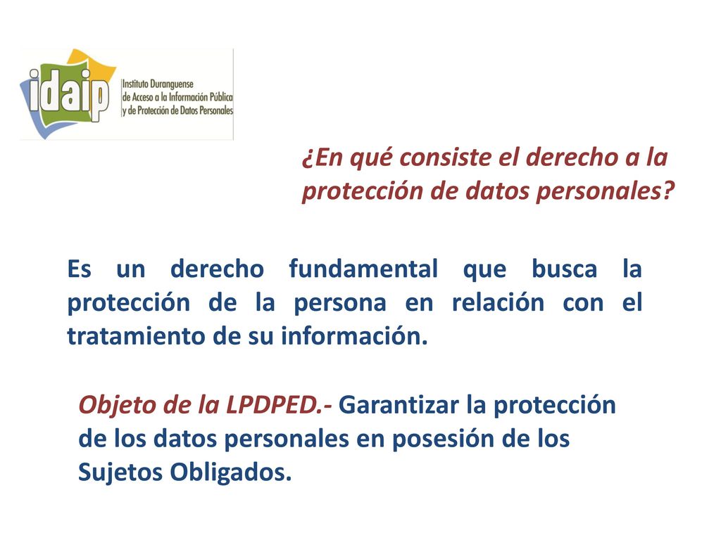 ¿En qué consiste el derecho a la protección de datos personales
