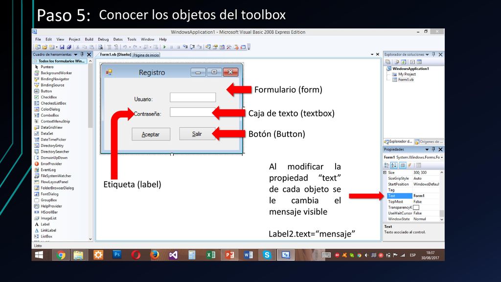 Paso 5: Conocer los objetos del toolbox Formulario (form)