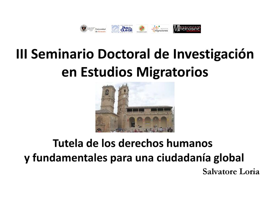 III Seminario Doctoral de Investigación en Estudios Migratorios