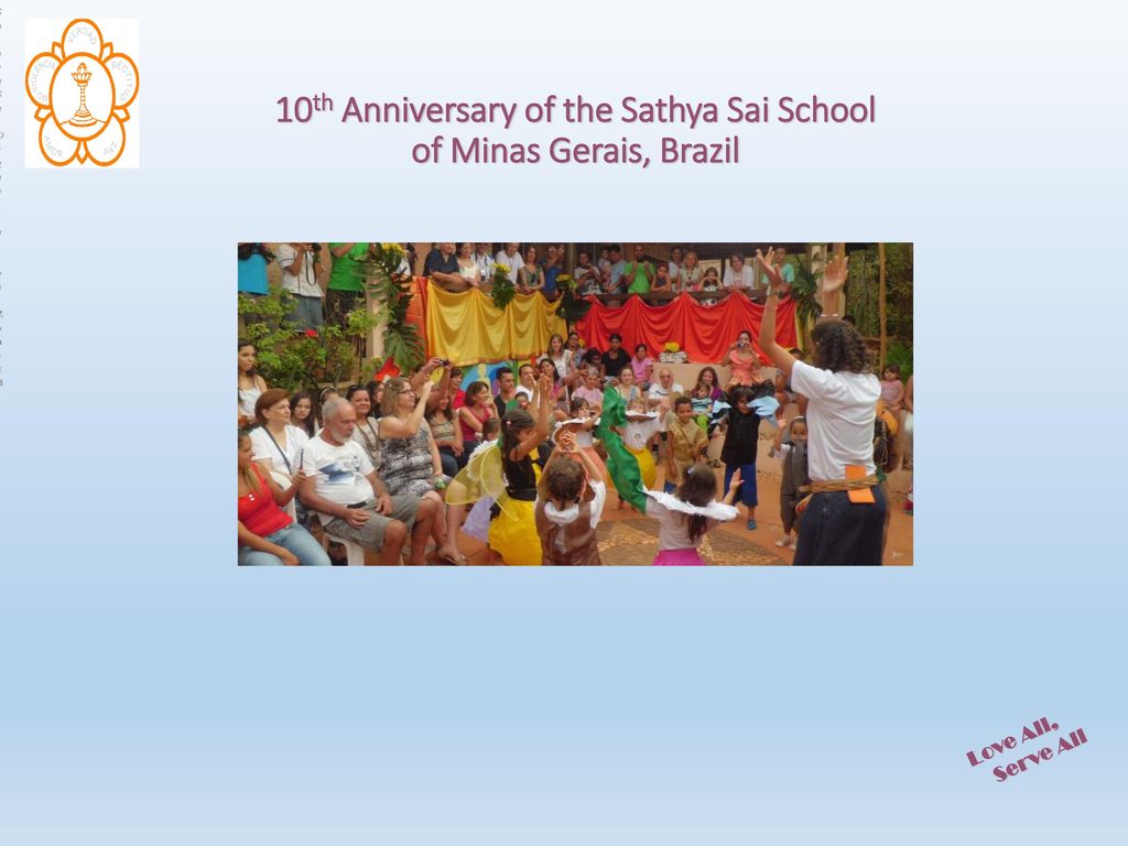 10th Anniversary of the Sathya Sai School of Minas Gerais, Brazil