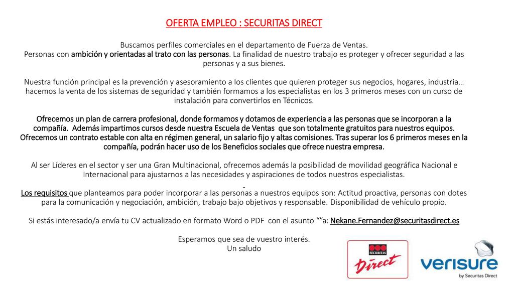 OFERTA EMPLEO : SECURITAS DIRECT Buscamos perfiles comerciales en el departamento de Fuerza de Ventas.