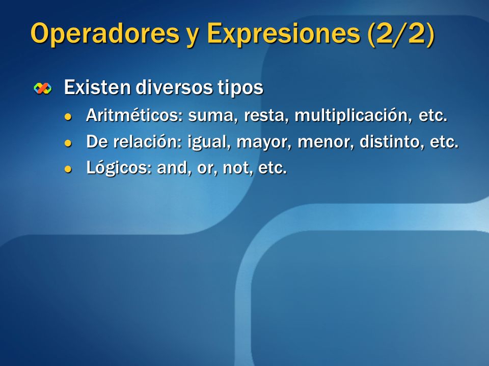 Operadores y Expresiones (2/2)