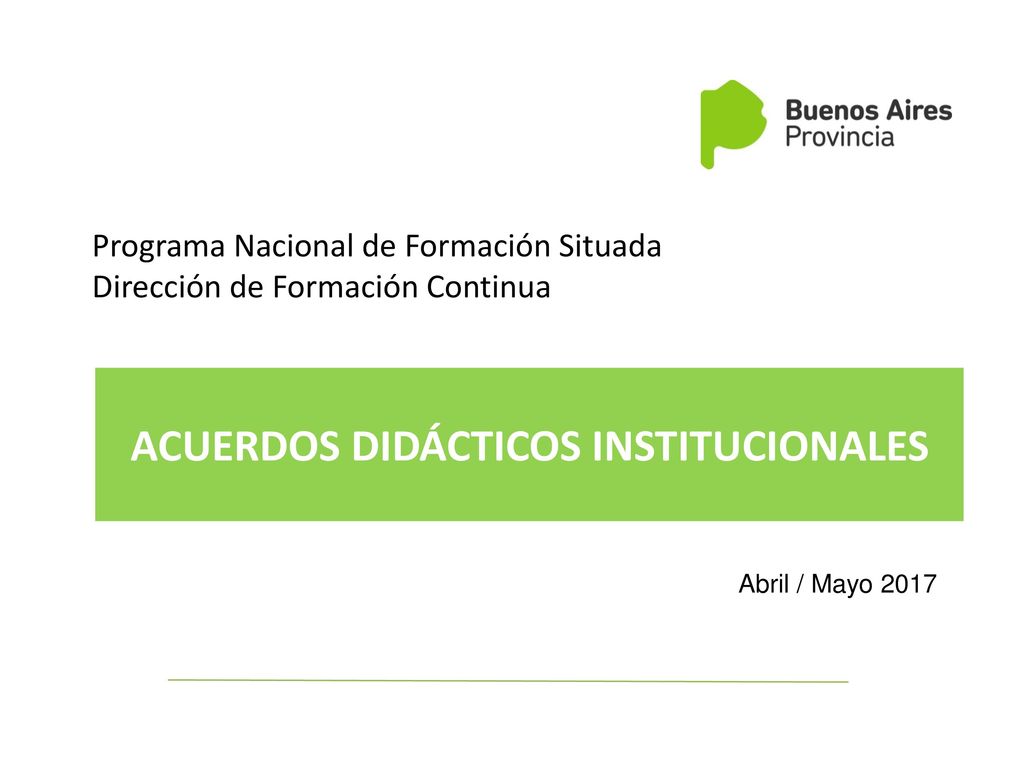 Programa Nacional de Formación Situada Dirección de Formación Continua