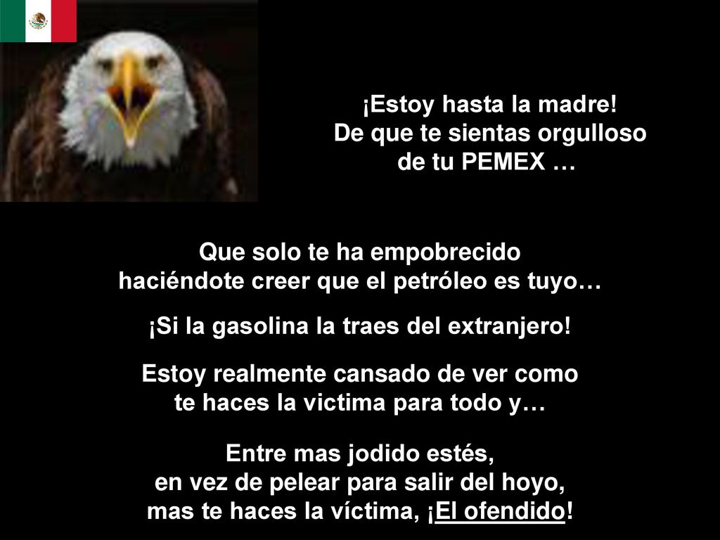 De que te sientas orgulloso de tu PEMEX …