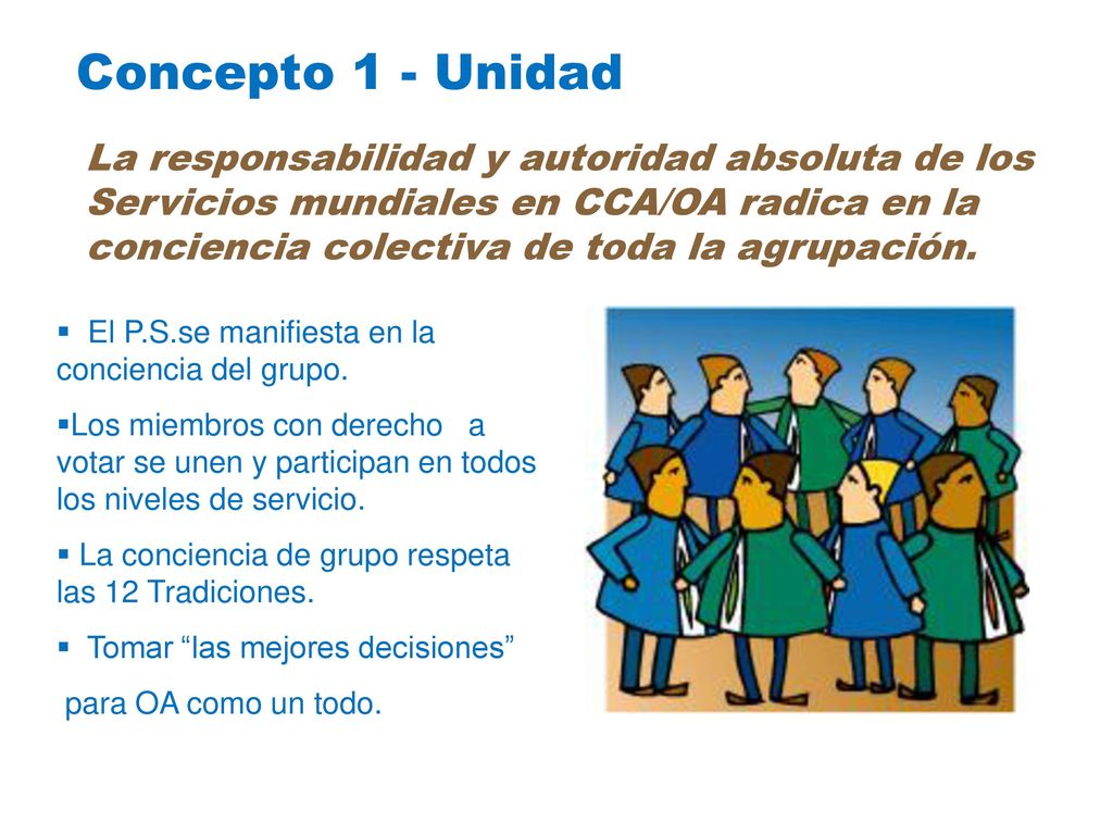 Concepto 1 - Unidad La responsabilidad y autoridad absoluta de los
