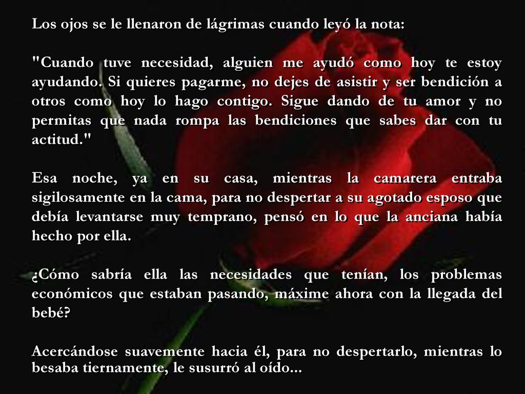 Los ojos se le llenaron de lágrimas cuando leyó la nota: