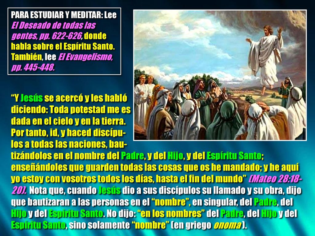 Y Jesús se acercó y les habló diciendo: Toda potestad me es