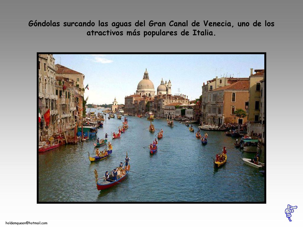 Góndolas surcando las aguas del Gran Canal de Venecia, uno de los atractivos más populares de Italia.