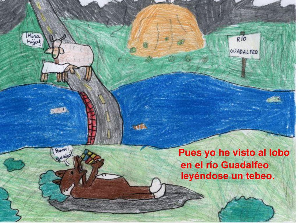 Pues yo he visto al lobo en el río Guadalfeo leyéndose un tebeo.