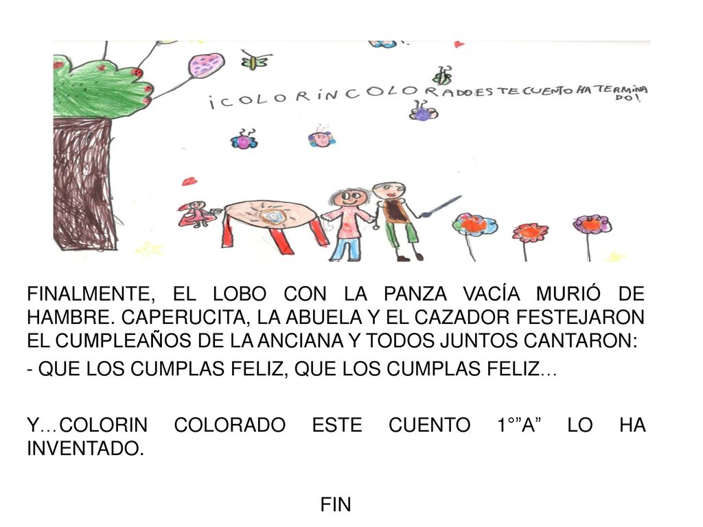 FINALMENTE, EL LOBO CON LA PANZA VACÍA MURIÓ DE HAMBRE