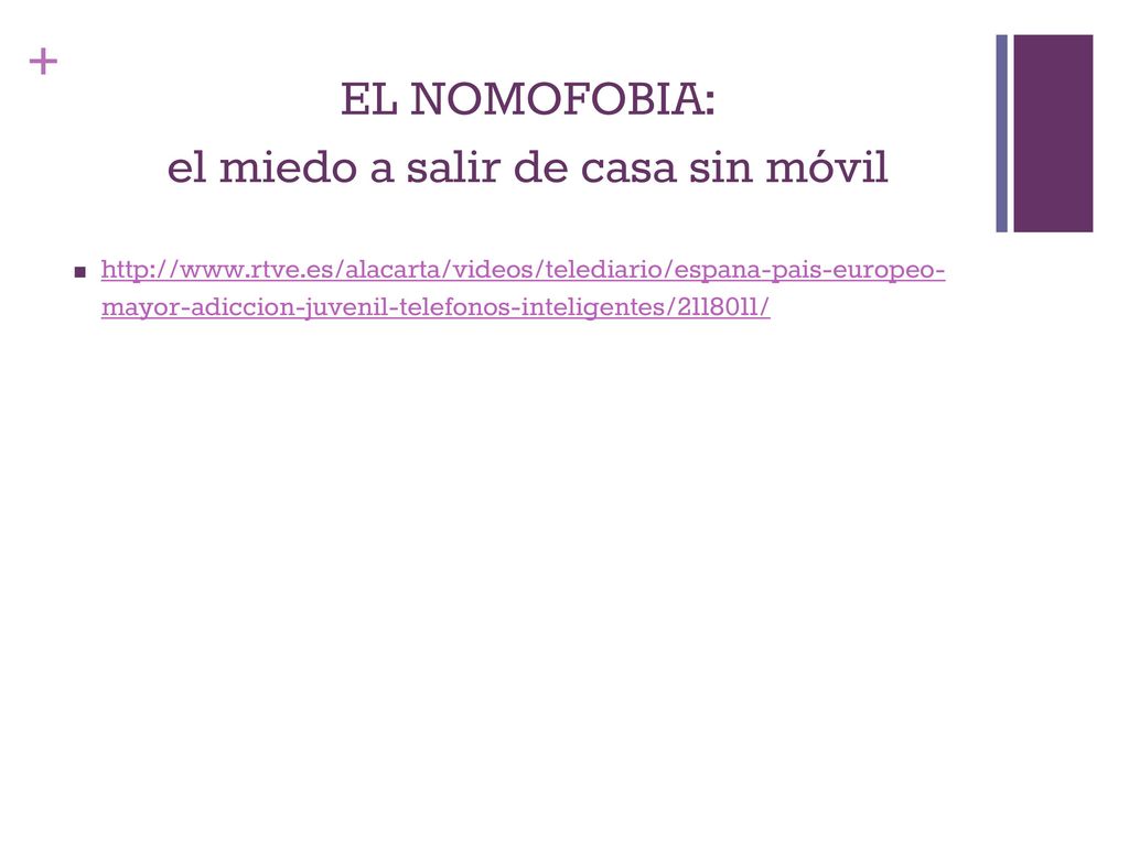EL NOMOFOBIA: el miedo a salir de casa sin móvil