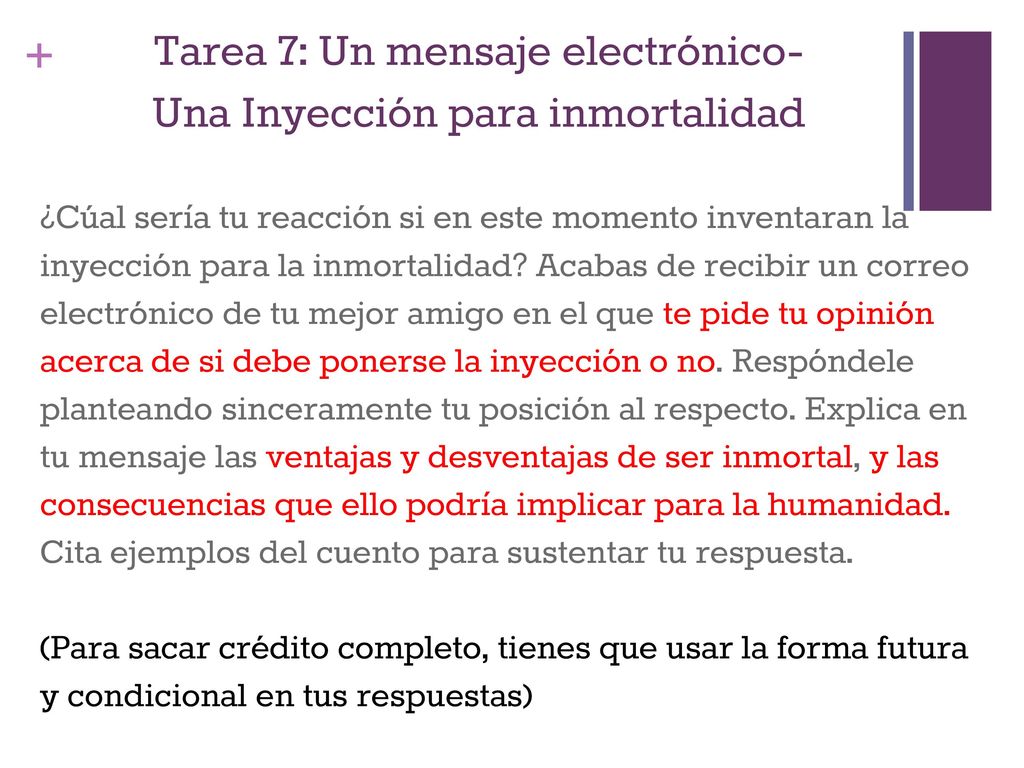 Tarea 7: Un mensaje electrónico- Una Inyección para inmortalidad