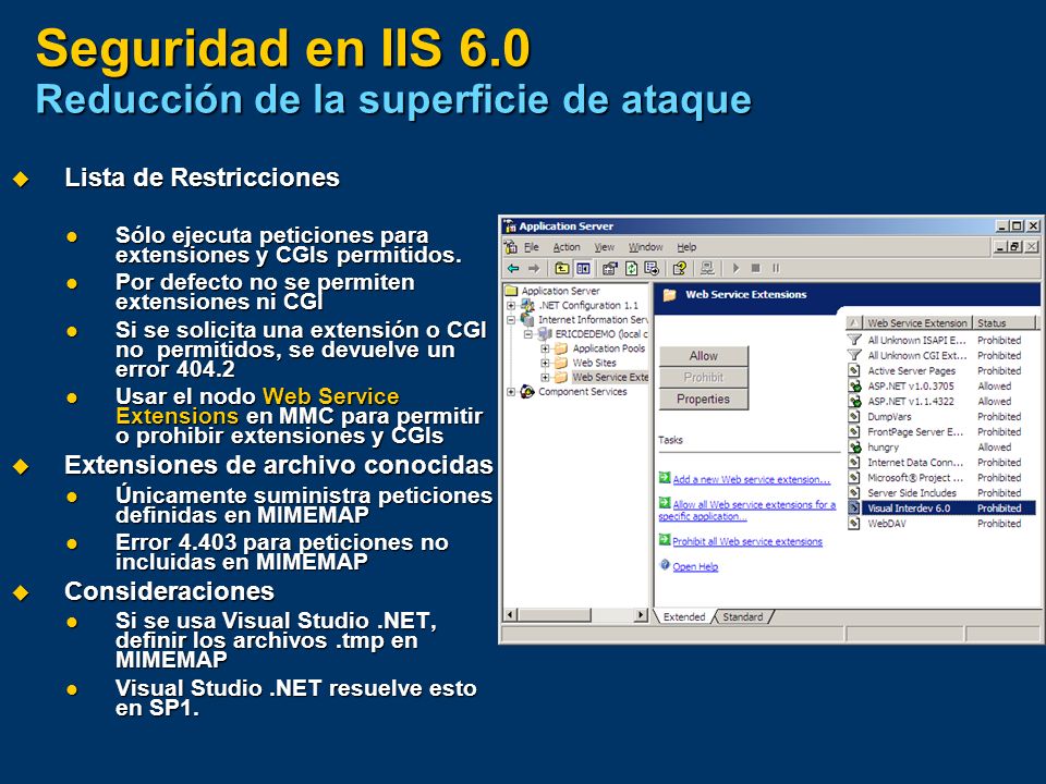 Seguridad en IIS 6.0 Reducción de la superficie de ataque
