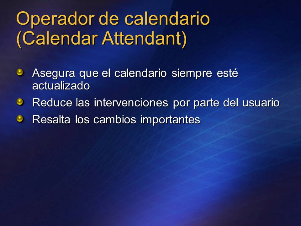 Operador de calendario (Calendar Attendant)