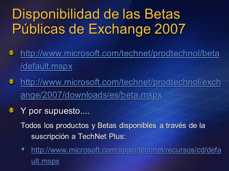 Disponibilidad de las Betas Públicas de Exchange 2007