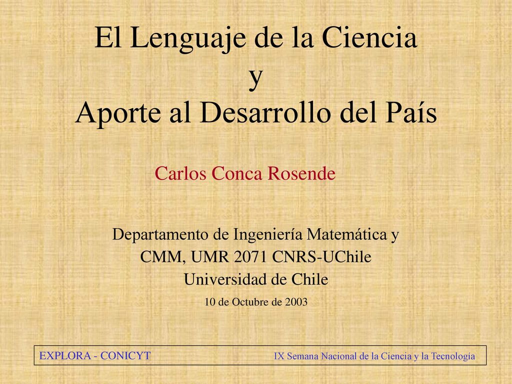 El Lenguaje de la Ciencia y Aporte al Desarrollo del País