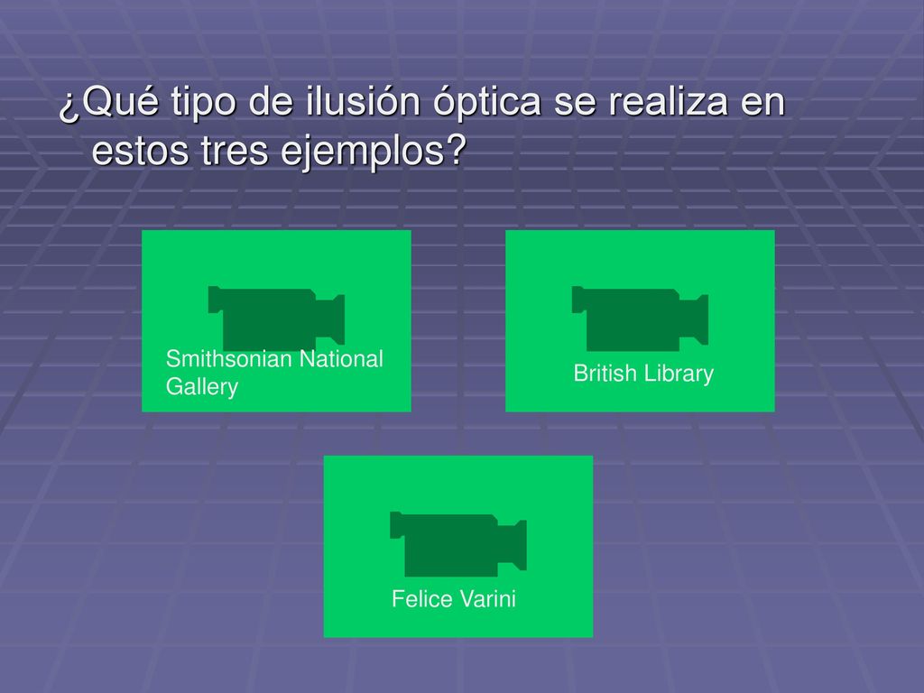 ¿Qué tipo de ilusión óptica se realiza en estos tres ejemplos