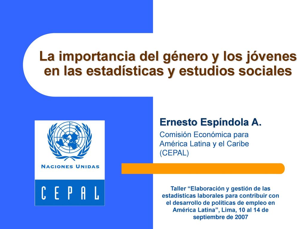 La importancia del género y los jóvenes en las estadísticas y estudios sociales
