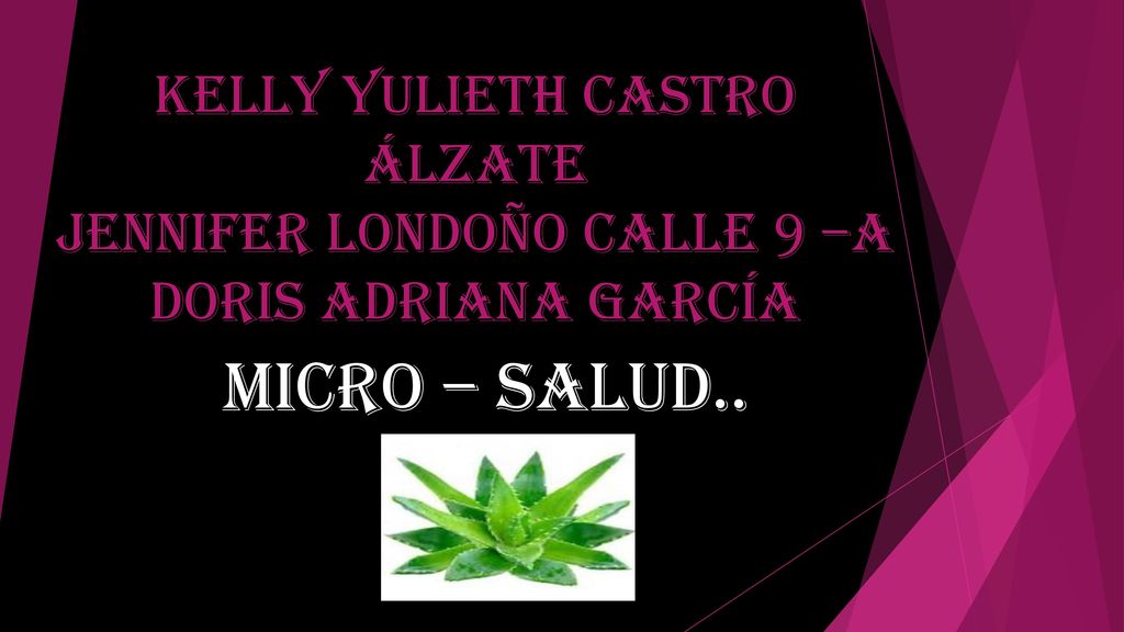 Kelly yulieth castro álzate Jennifer Londoño calle 9 –A Doris Adriana García