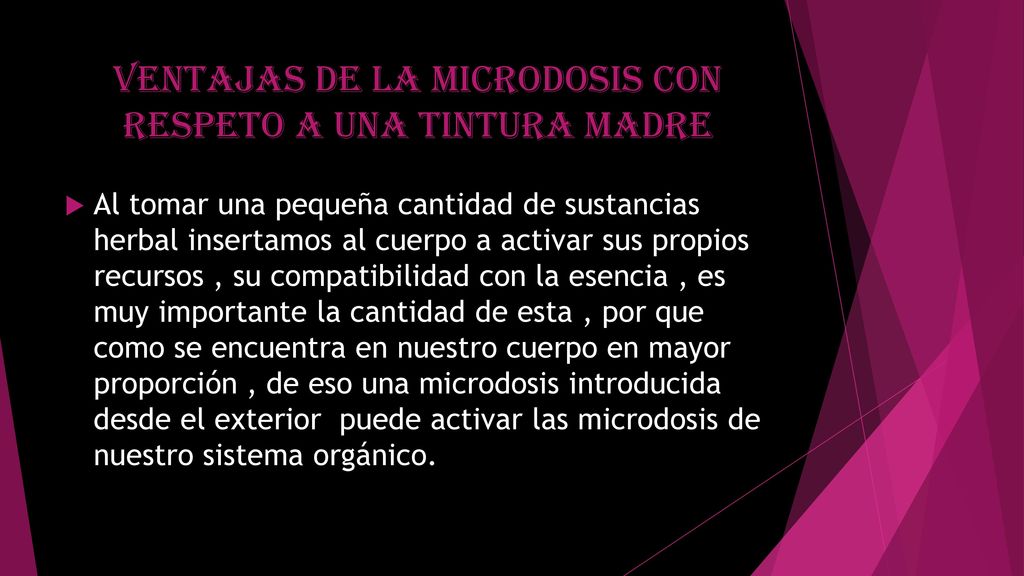 Ventajas de la microdosis con respeto a una tintura madre