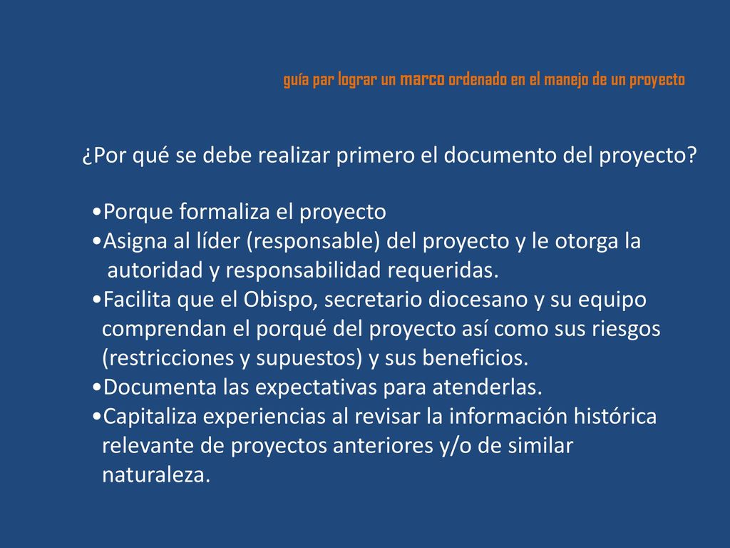 ¿Por qué se debe realizar primero el documento del proyecto