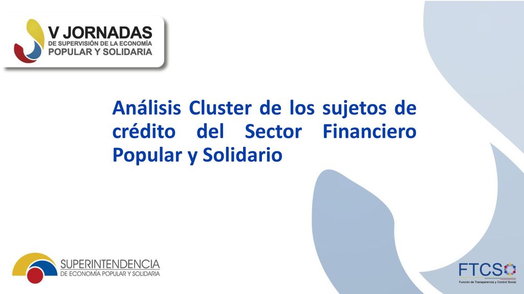 Análisis Cluster de los sujetos de crédito del Sector Financiero Popular y Solidario