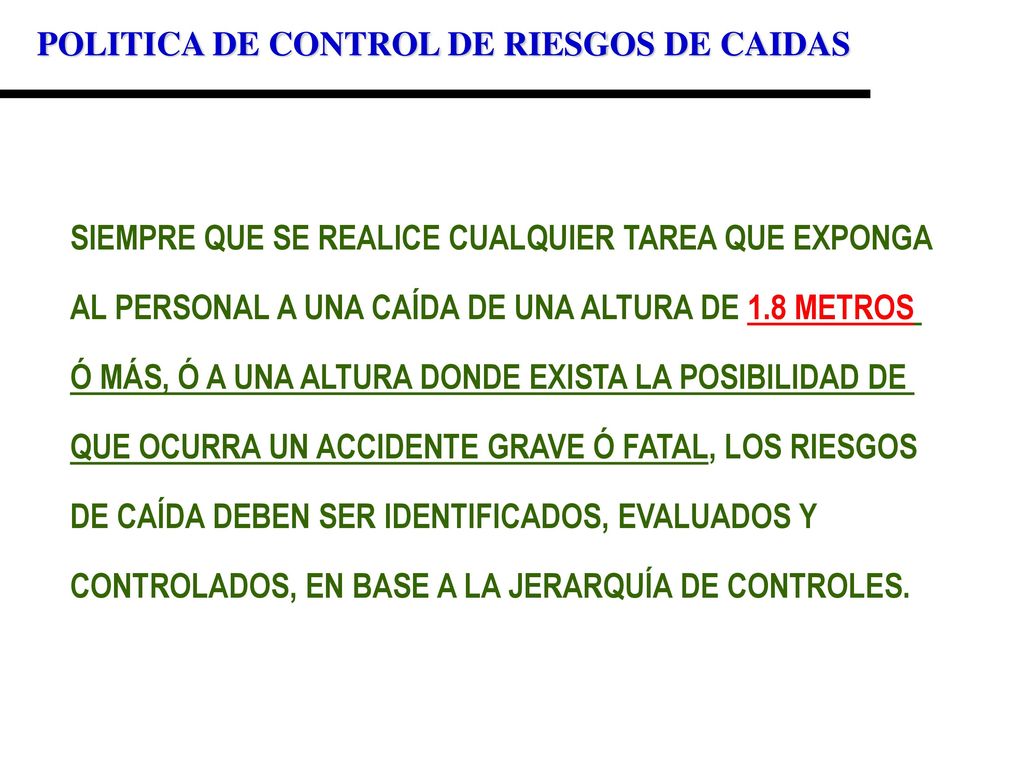 LA NECESIDAD DE IMPLEMENTAR UN PROGRAMA DE CONTROL DE RIESGOS DE CAIDAS