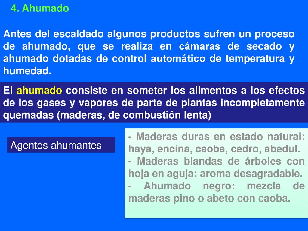- Maderas duras en estado natural: haya, encina, caoba, cedro, abedul.