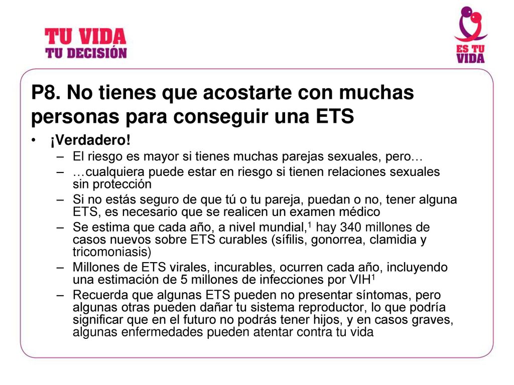 P8. No tienes que acostarte con muchas personas para conseguir una ETS