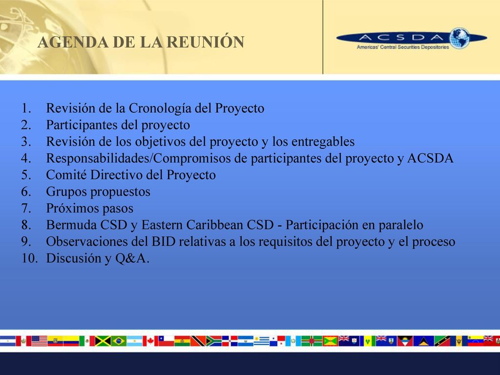 AGENDA DE LA REUNIÓN Revisión de la Cronología del Proyecto