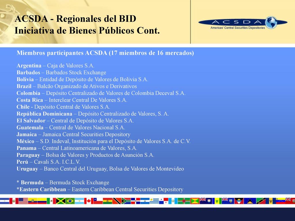 ACSDA - Regionales del BID Iniciativa de Bienes Públicos Cont.