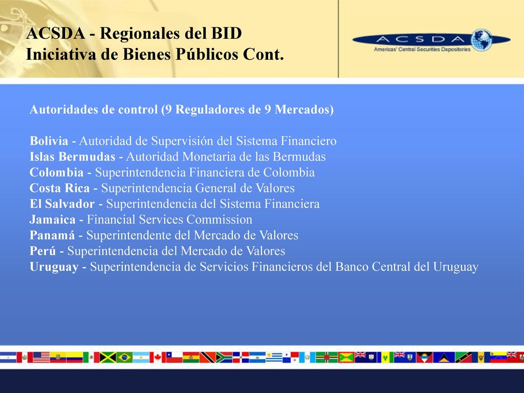 ACSDA - Regionales del BID Iniciativa de Bienes Públicos Cont.